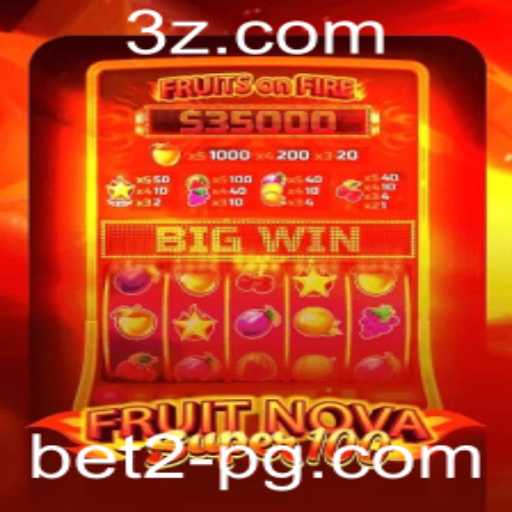 Explorando o Mundo de FruitNovaSuper100: Um Guia Completo