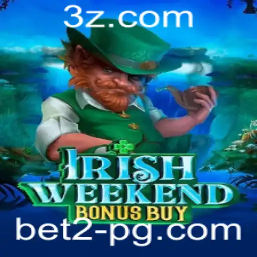 IrishWeekendBonusBuy: Uma Imersão no Jogo com bet2
