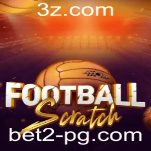 FootballScratch: Descubra o Mundo do Jogo com bet2