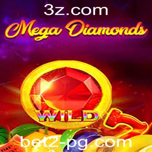 MegaDiamond: Descubra o Novo Fenômeno dos Jogos de Aposta