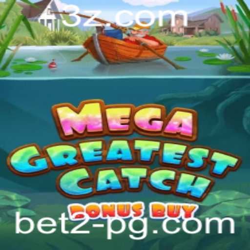 Explorando o Mundo de MegaGreatestCatchBonusBuy: Um Guia Completo